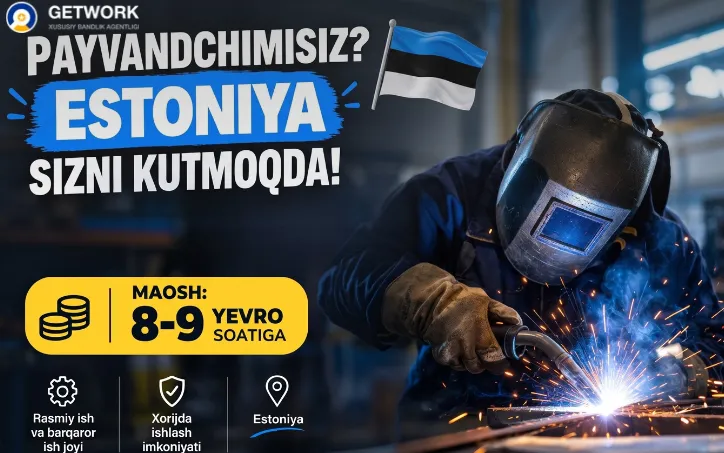 ARE YOU A WELDER? ESTONIA IS WAITING FOR YOU: Direct practical exam with employers